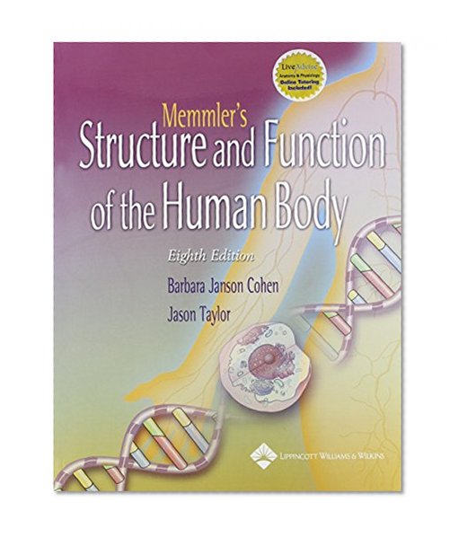 Memmler's Structure and Function of the Human Body: Text & WebCT Online Course Student Access Code