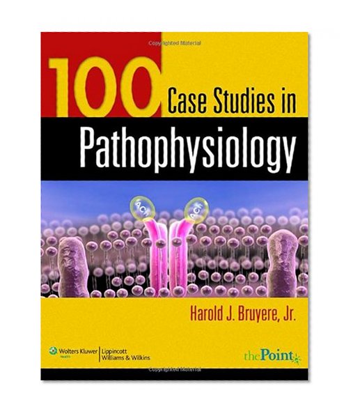 Book Cover 100 Case Studies in Pathophysiology