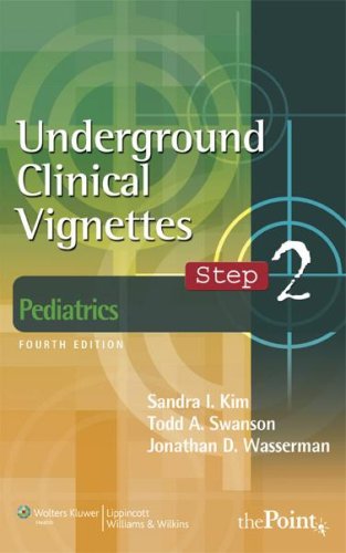 Book Cover Pediatrics: Step 2 (Underground Clinical Vignettes: Step 2)