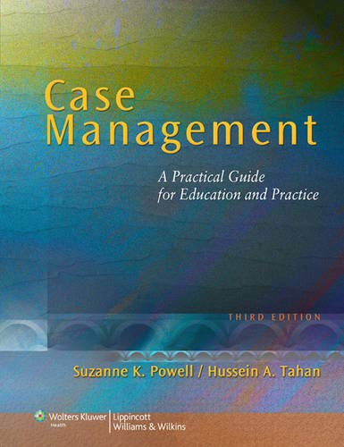 Book Cover Case Management: A Practical Guide for Education and Practice (NURSING CASE MANAGEMENT ( POWELL))