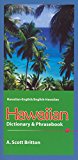 Hawaiian-english/english-hawaiian Dictionary & Phrasebook (Hawaiian Edition)