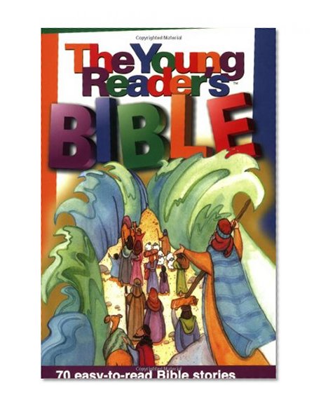 The Young Reader’s™ Bible