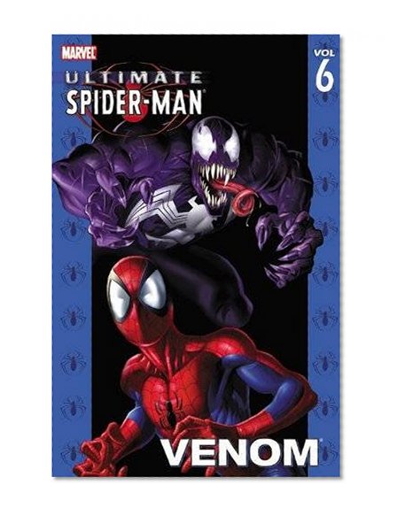 Book Cover Ultimate Spider-Man Vol. 6: Venom