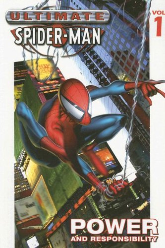 Ultimate Spider-Man Volume 1 Platinum: Power & Responsibility (v. 1)