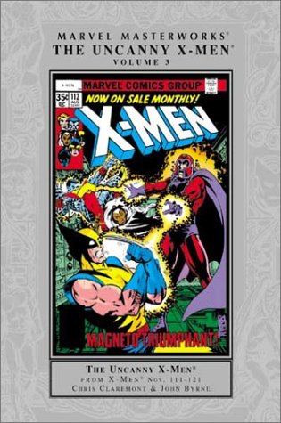 Marvel Masterworks: The Uncanny X-Men, Vol. 3 (Reprints Uncanny X-men 111-121)