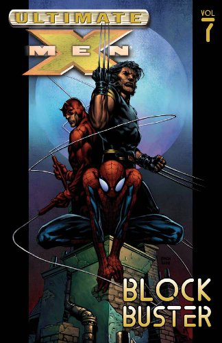 Book Cover Ultimate X-Men, Vol. 7: Blockbuster