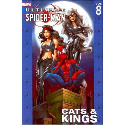 Book Cover Ultimate Spider-Man Vol. 8: Cats & Kings