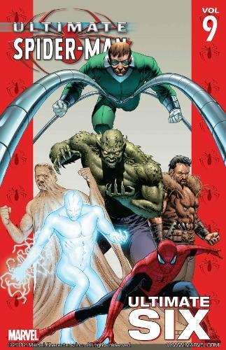 Book Cover Ultimate Spider-Man Vol. 9: Ultimate Six