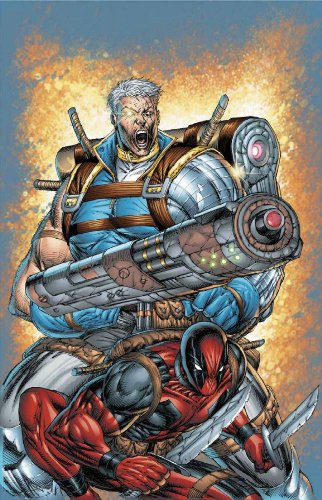 Book Cover Cable/Deadpool Vol. 1: If Looks Could Kill