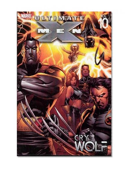 Book Cover Ultimate X-Men Vol. 10: Cry Wolf