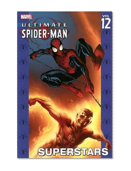 Book Cover Ultimate Spider-Man Vol. 12: Superstars