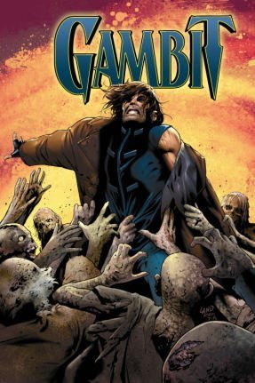 Astonishing X-Men: Gambit, Vol. 2 - Hath No Fury