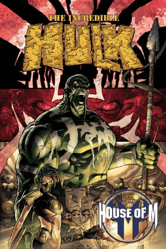 Book Cover House of M: Incredible Hulk (Hulk (Paperback Marvel))