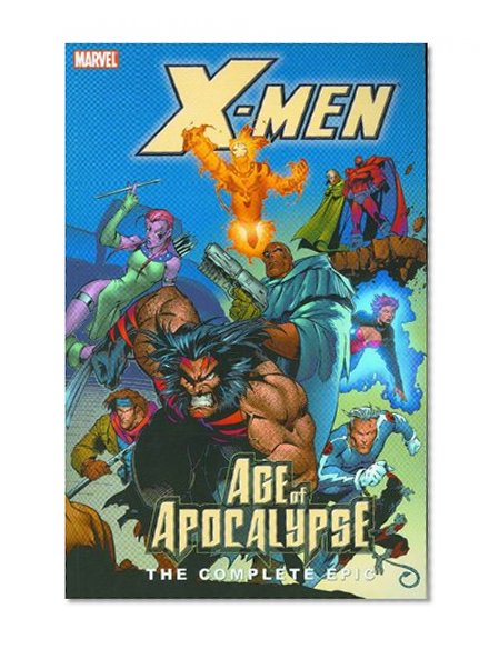 Book Cover X-Men: The Complete Age of Apocalypse Epic - Book 2