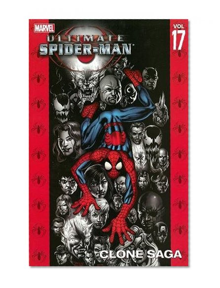 Ultimate Spider-Man, Vol. 17: Clone Saga