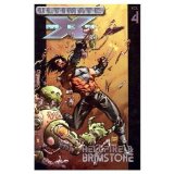 Ultimate X-Men Vol. 4: Hellfire & Brimstone