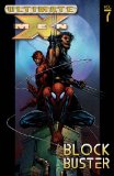 Ultimate X-Men, Vol. 7: Blockbuster