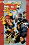 Ultimate X-Men Vol. 11: The Most Dangerous Game