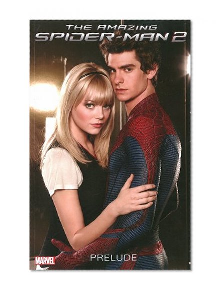 The Amazing Spider-Man 2 Prelude (Amazing Spider-Man (Paperback))
