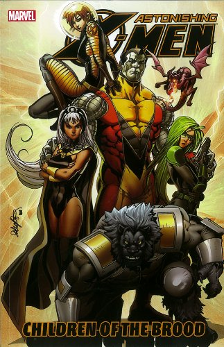 Astonishing X-Men - Volume 8: Children of the Brood