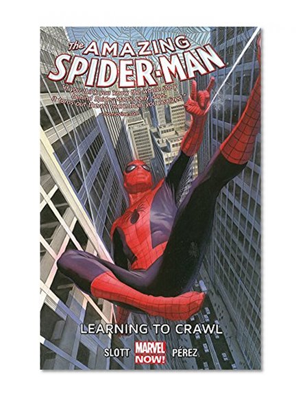 Amazing Spider-Man Volume 1.1: Learning to Crawl
