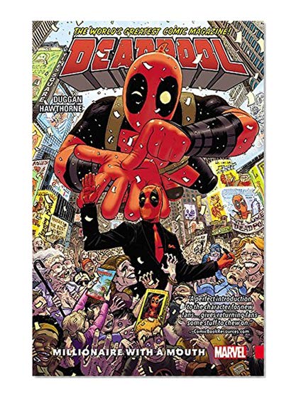Deadpool: World's Greatest Vol. 1: Millionaire With A Mouth