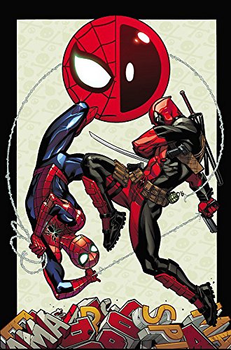 Book Cover Spider-Man/Deadpool Vol. 1: Isn't it Bromantic
