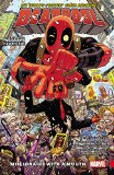 Deadpool: World's Greatest Vol. 1: Millionaire With A Mouth