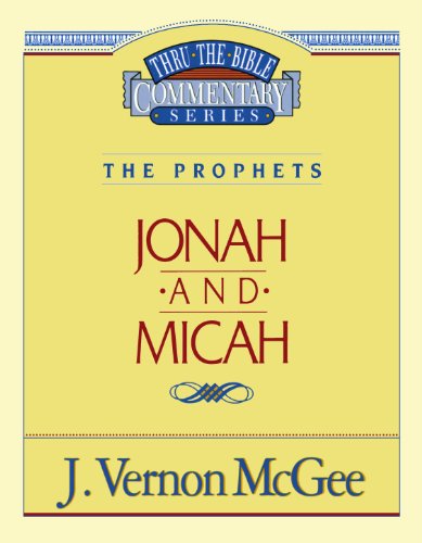 Jonah / Micah (Thru the Bible)