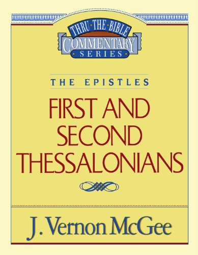 1 and   2 Thessalonians (Thru the Bible)