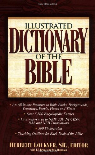 Illustrated Dictionary Of The Bible Super Value Edition