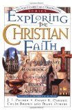 Exploring the Christian Faith: Nelson's Christian Cornerstone Series