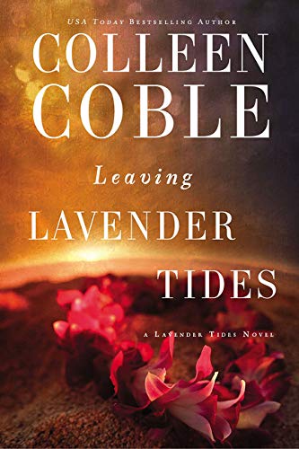 Book Cover Leaving Lavender Tides: A Lavender Tides Novella