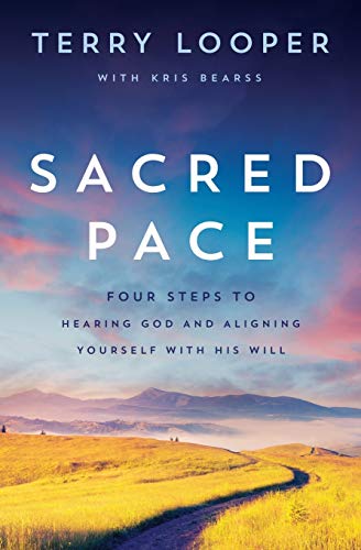 Book Cover Sacred Pace: Four Steps to Hearing God and Aligning Yourself With His Will