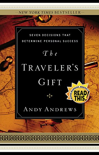 Book Cover Traveler's Gift: Seven Decisions that Determine Personal Success