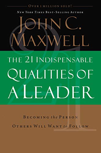 Book Cover The 21 Indispensable Qualities of a Leader