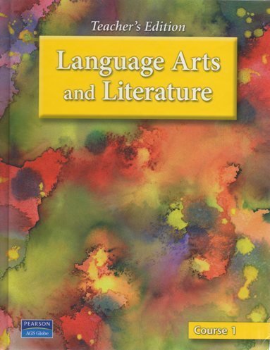 LANGUAGE ARTS & LITERATURE COURSE 1 TE