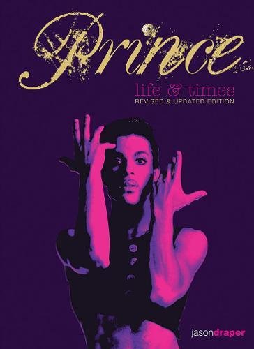 Book Cover Prince: Life and Times: Revised and Updated Edition
