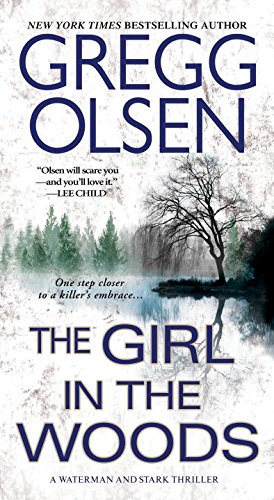 Book Cover The Girl in the Woods (A Waterman & Stark Thriller)