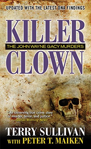 Book Cover Killer Clown: The John Wayne Gacy Murders