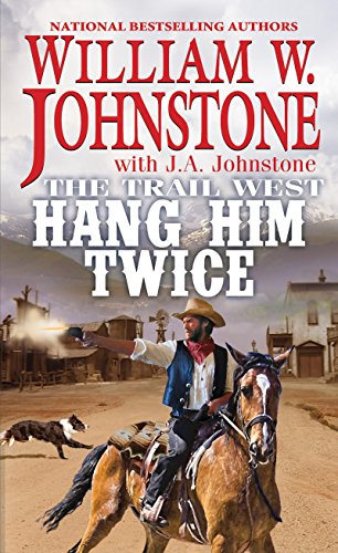 Book Cover Hang Him Twice (The Trail West)