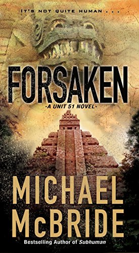 Book Cover Forsaken (A Unit 51 Novel)