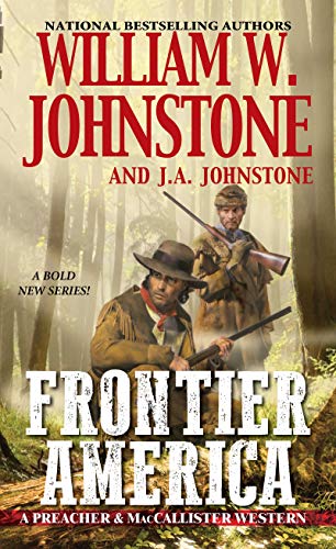 Book Cover Frontier America (A Preacher & MacCallister Western)