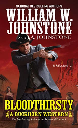 Book Cover Bloodthirsty (A Buckhorn Western)