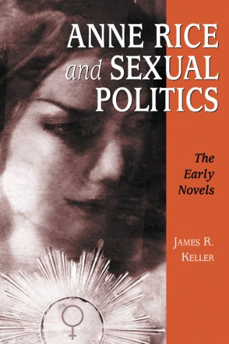 Book Cover Anne Rice and Sexual Politics: The Early Novels
