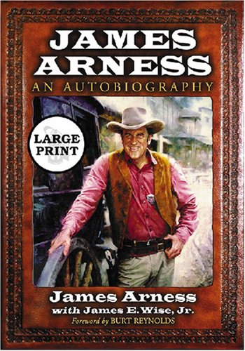James Arness: An Autobiography [LARGE PRINT]