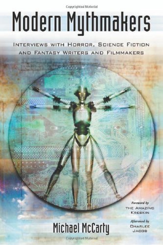 Book Cover Modern Mythmakers: Interviews With Horror, Science Fiction and Fantasy Writers and Filmmakers