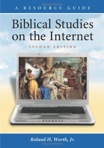 Book Cover Biblical Studies On The Internet: A Resource Guide