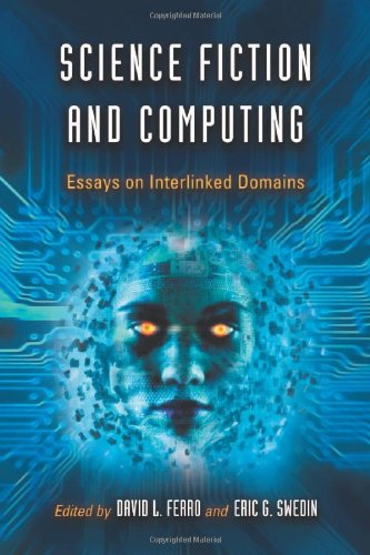 Book Cover Science Fiction and Computing: Essays on Interlinked Domains
