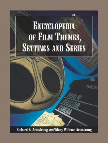 Book Cover Encyclopedia of Film Themes, Settings and Series